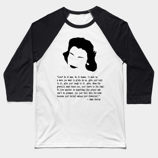 Anne the Poet Quote Baseball T-Shirt by PoetandChef